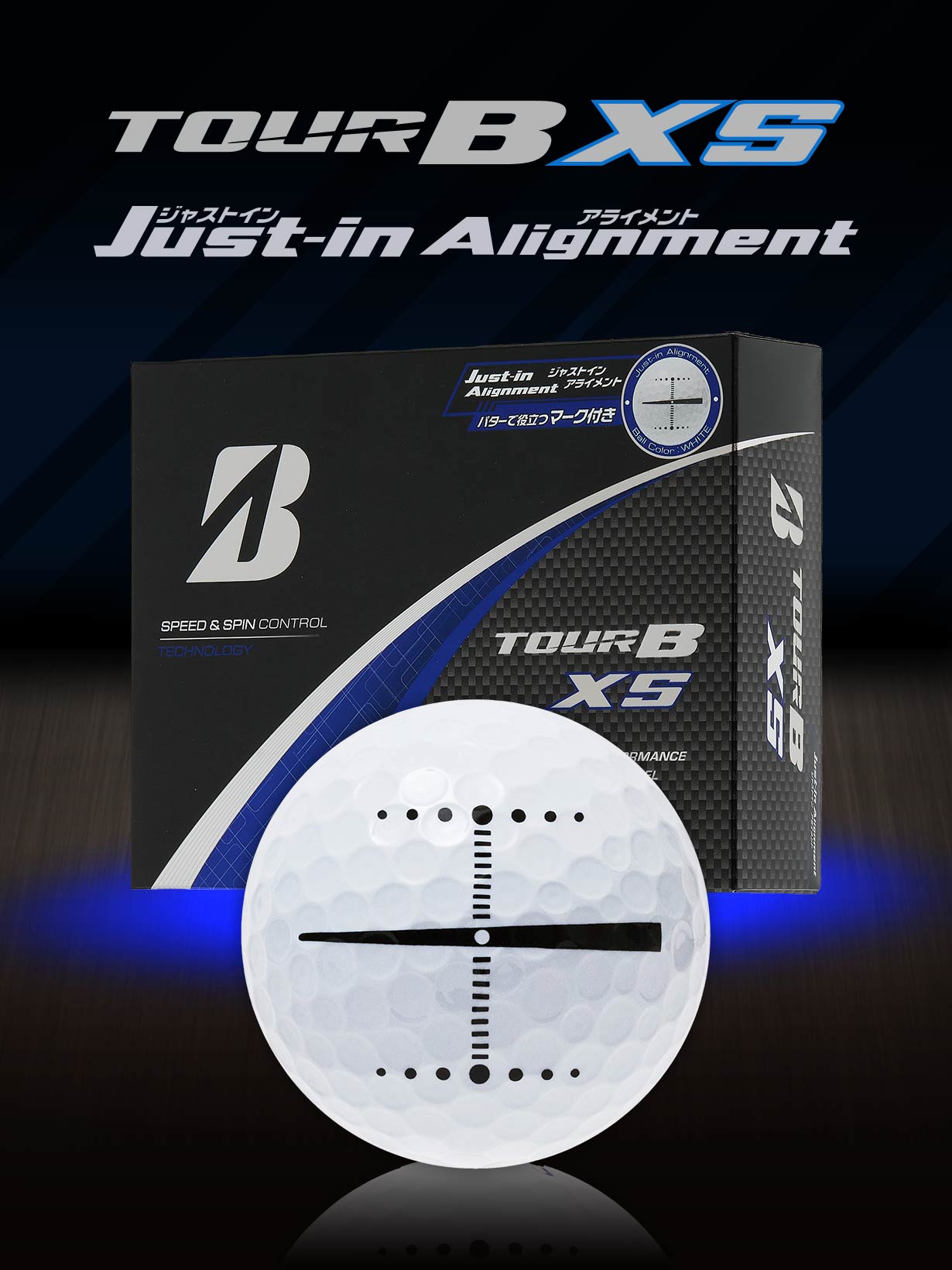 TOUR B XS Just-in Alignment